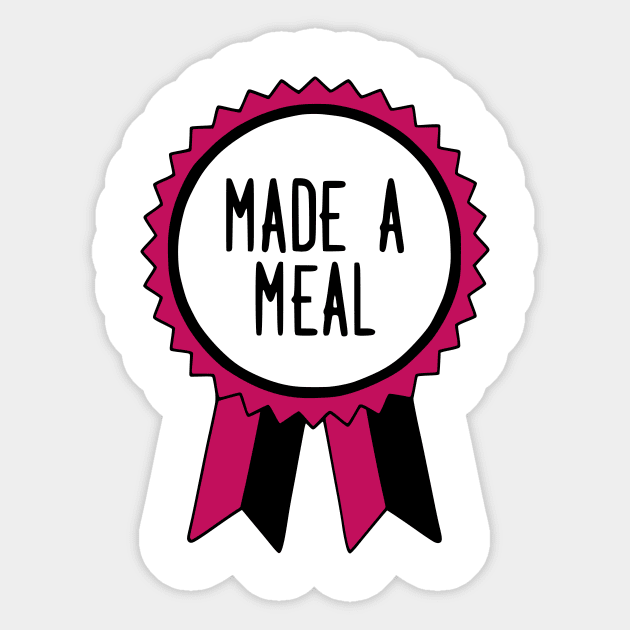 Made a Meal - Adulting Award Sticker by prettyinpunk